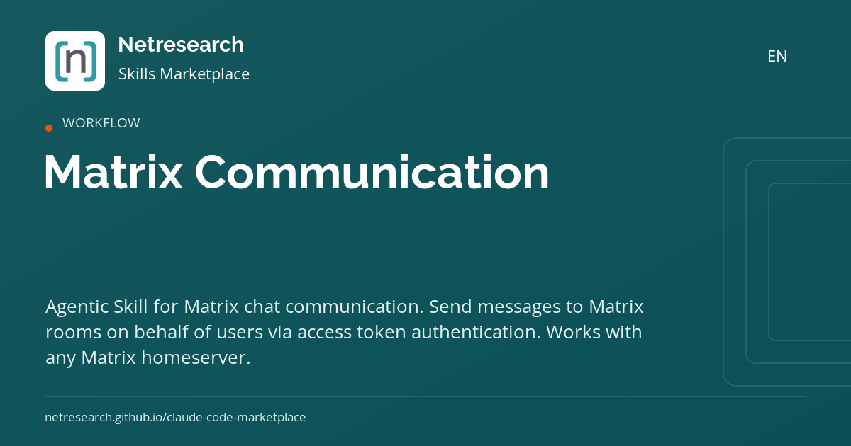 Matrix Communication · Netresearch Skills Marketplace